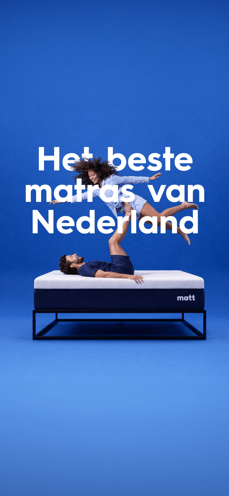 Het aanpasbare matras - Matt Sleeps